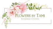 Flowers By Tami Weddings & Events