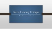 Sierra Gateway Cottages