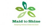 Maid To Shine