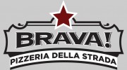 Brava! Pizzeria Della Strada