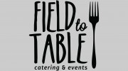 Field To Table Catering & Events