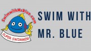 Swim With Mr Blue