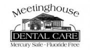 Meetinghouse Dental Care