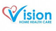 Vision Home Health Care