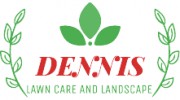 Dennis Lawn Care & Landscape