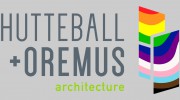 Hutteball + Oremus Architecture