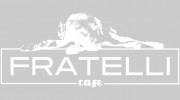 Fratelli Cafe