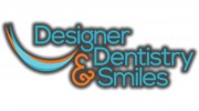 Designer Dentistry & Smiles