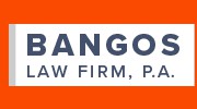 Bangos Law Firm, P.A