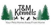 T & M Kennels