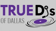 True Djs Of Dallas