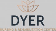 Dyer Nursing & Rehabilitation Center