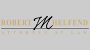 Law Offices Of Robert M Helfend