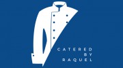 Catered By Raquel
