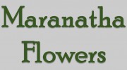 Maranatha Flowers