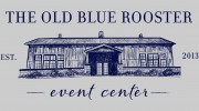 Old Blue Rooster Event Center