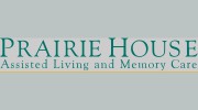 Prairie House Assisted Living & Memory Care
