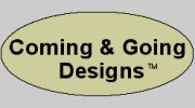 Coming & Going DeSigns