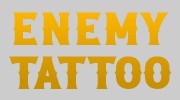 Enemy Tattoo