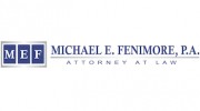 Michael E. Fenimore P.A
