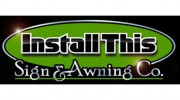 Install This Sign & Awning