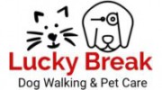 Lucky Break Dog Walking & Pet Care