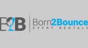 Born 2 Bounce Event Rentals