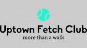 Uptown Fetch Club