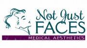 Not Just Faces Medical Aesthetics