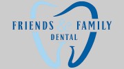 Friends & Family Dental
