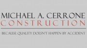 Michael A Cerrone Construction