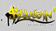 Slangin' Sound & Tint