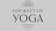 Live & Let Liv Yoga
