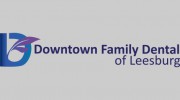 Downtown Family Dental Of Leesburg