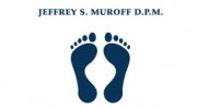 Jeffrey S Muroff, DPM