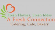 A Fresh Connection Catering, Cafe & Bakery