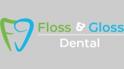 Floss & Gloss Dental