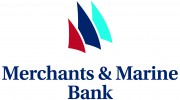 Merchants & Marine Bank