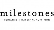 Milestones Pediatric & Maternal Nutrition