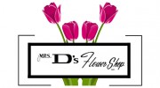Mrs. D's Flower Shop