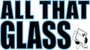 All That Glass