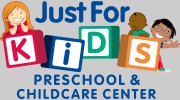 Just For Kids Preschool & Child Care Center