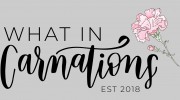 What In Carnation
