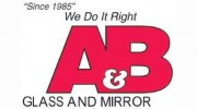 A & B Glass & Mirror