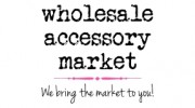 Wholesale Accessory Market