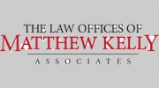The Law Offices Of Matthew Kelly Associates