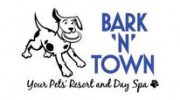 Bark 'N' Town Pet Resort & Day Spa