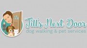 Jill's Next Door Dog Walking & Pet Services