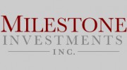 Milestone Investments