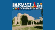 Bartlett Performing Arts & Conference Center